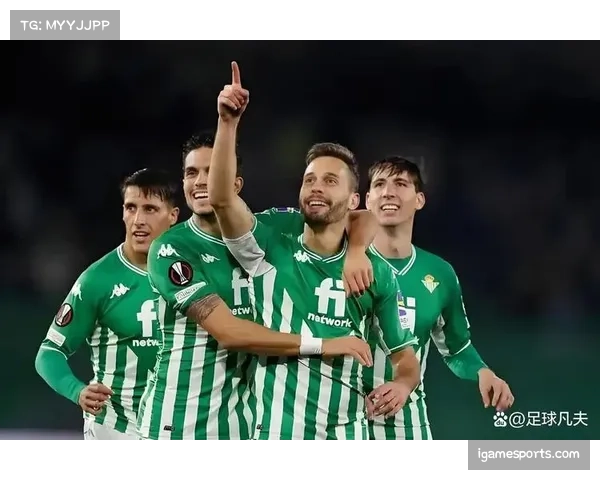 皇家贝蒂斯平局过多 制约积分榜排名提升